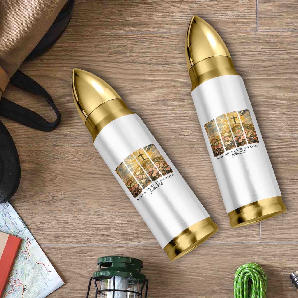 He Is Not Here He Is Risen Bullet Tumbler Christian Easter Bible Verse