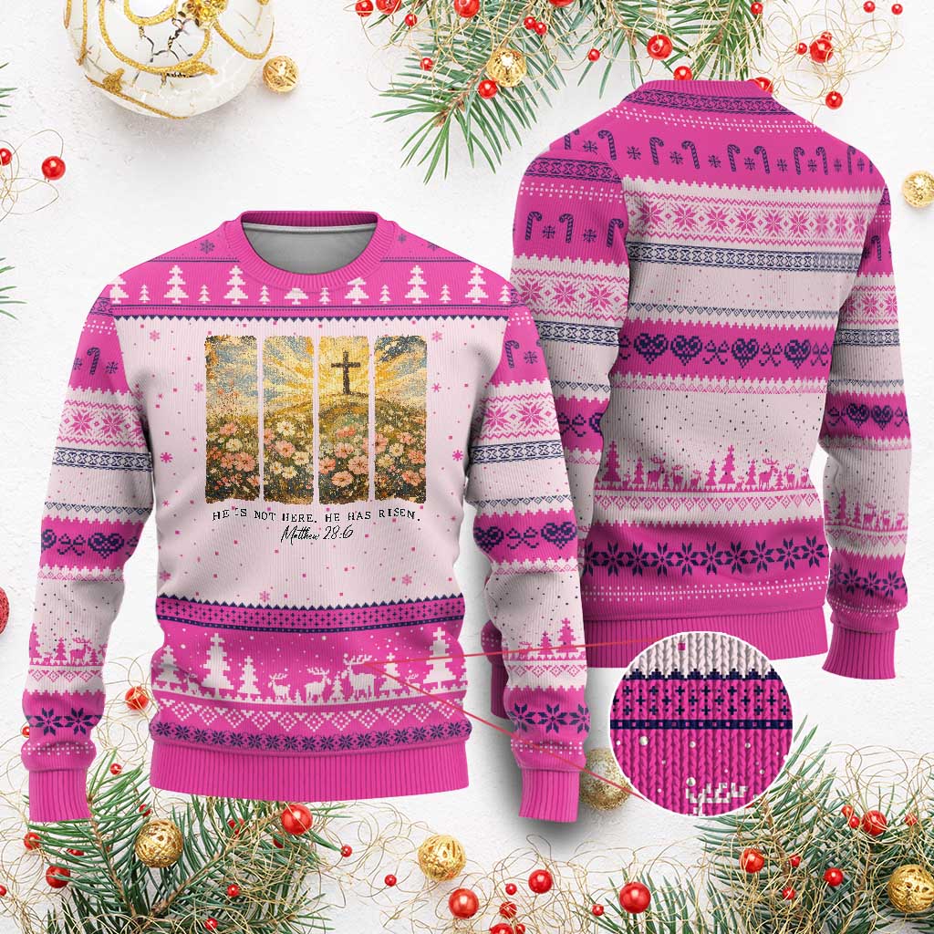He Is Not Here He Is Risen Ugly Christmas Sweater Christian Easter Bible Verse
