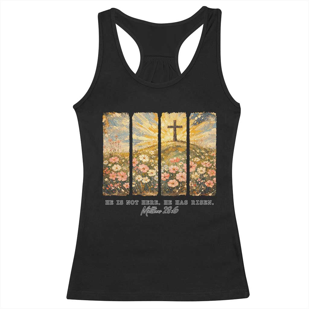 He Is Not Here He Is Risen Racerback Tank Top Christian Easter Bible Verse