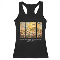 He Is Not Here He Is Risen Racerback Tank Top Christian Easter Bible Verse