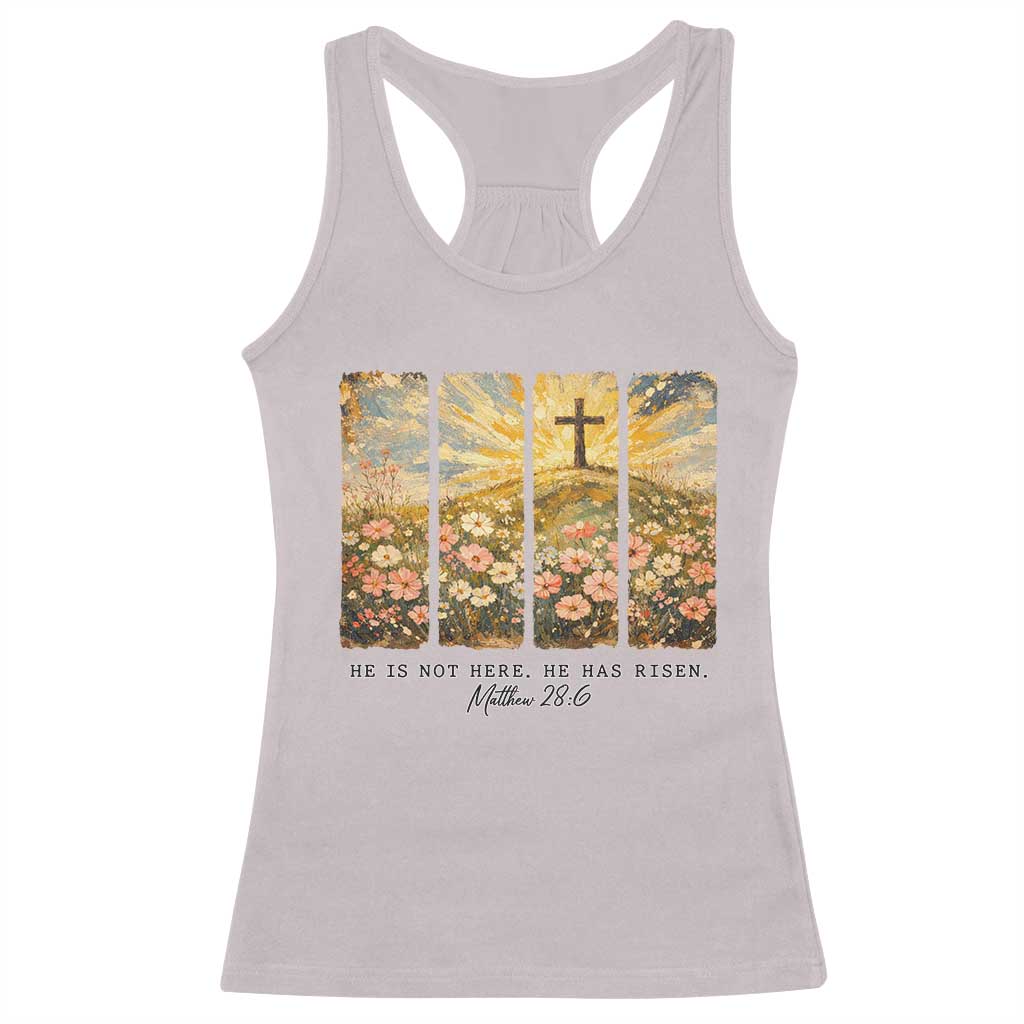 He Is Not Here He Is Risen Racerback Tank Top Christian Easter Bible Verse