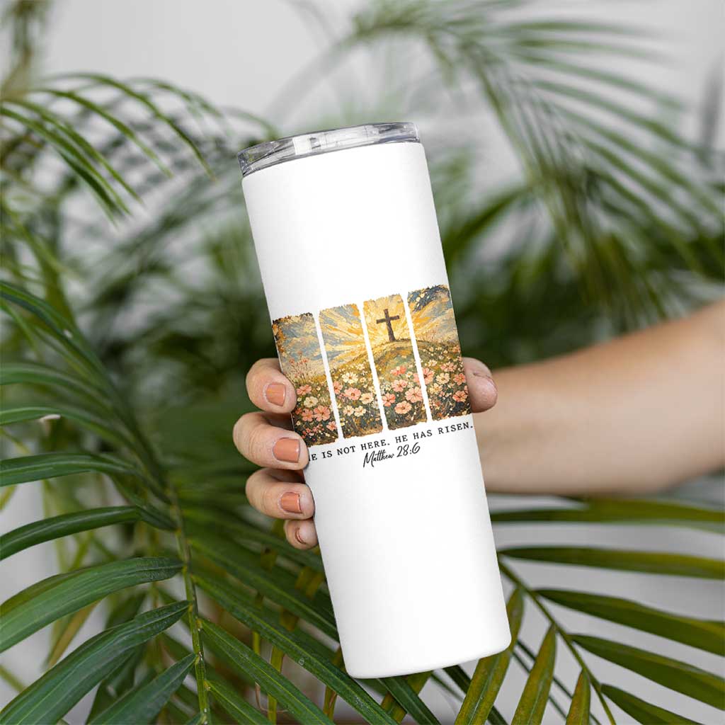 He Is Not Here He Is Risen Skinny Tumbler Christian Easter Bible Verse