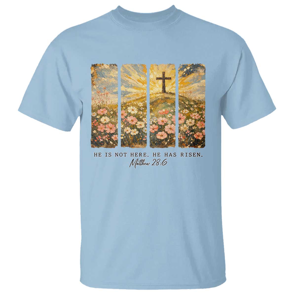 He Is Not Here He Is Risen T Shirt Christian Easter Bible Verse