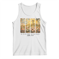 He Is Not Here He Is Risen Tank Top Christian Easter Bible Verse