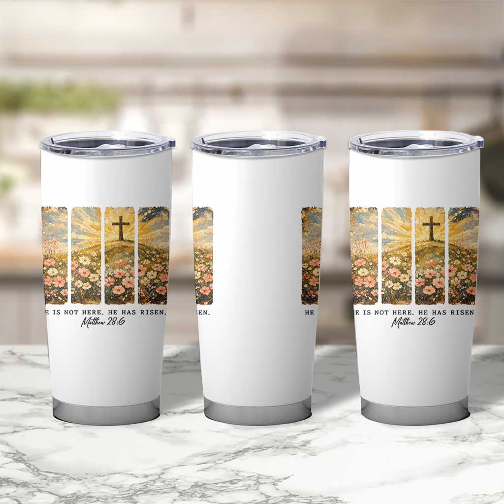 He Is Not Here He Is Risen Tumbler Cup Christian Easter Bible Verse