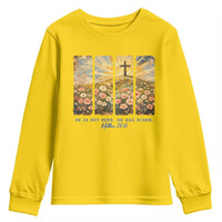 He Is Not Here He Is Risen Youth Sweatshirt Christian Easter Bible Verse