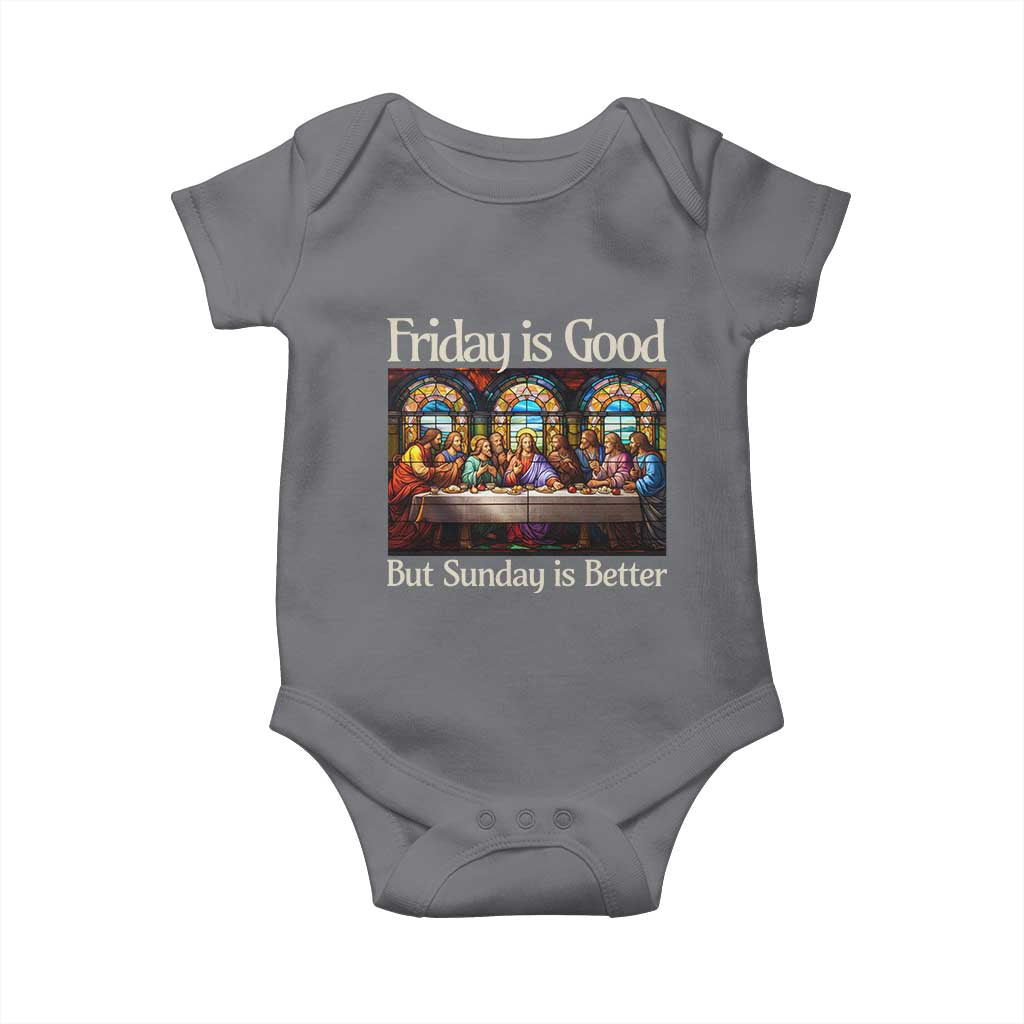 Christian Easter Baby Onesie Friday is Good Sunday is Better