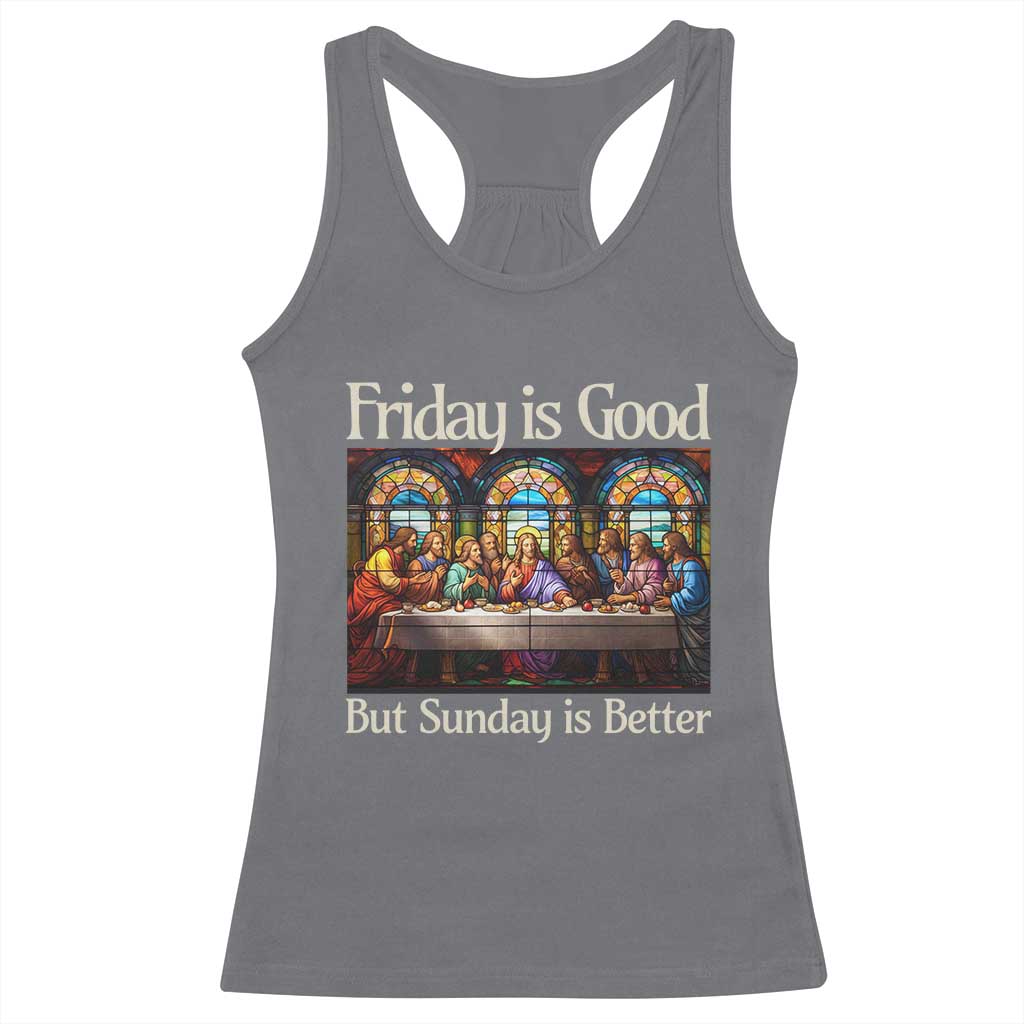 Christian Easter Racerback Tank Top Friday is Good Sunday is Better