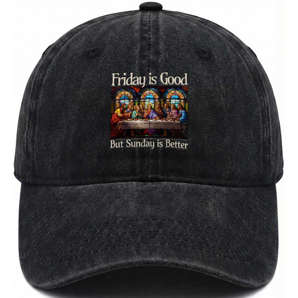 Christian Easter Washed Cotton Baseball Cap Friday is Good Sunday is Better