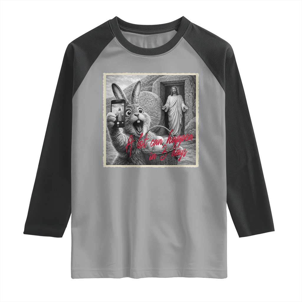 Funny Easter Jesus Raglan Shirt Christian Jesus Come Back Bunny Selfie