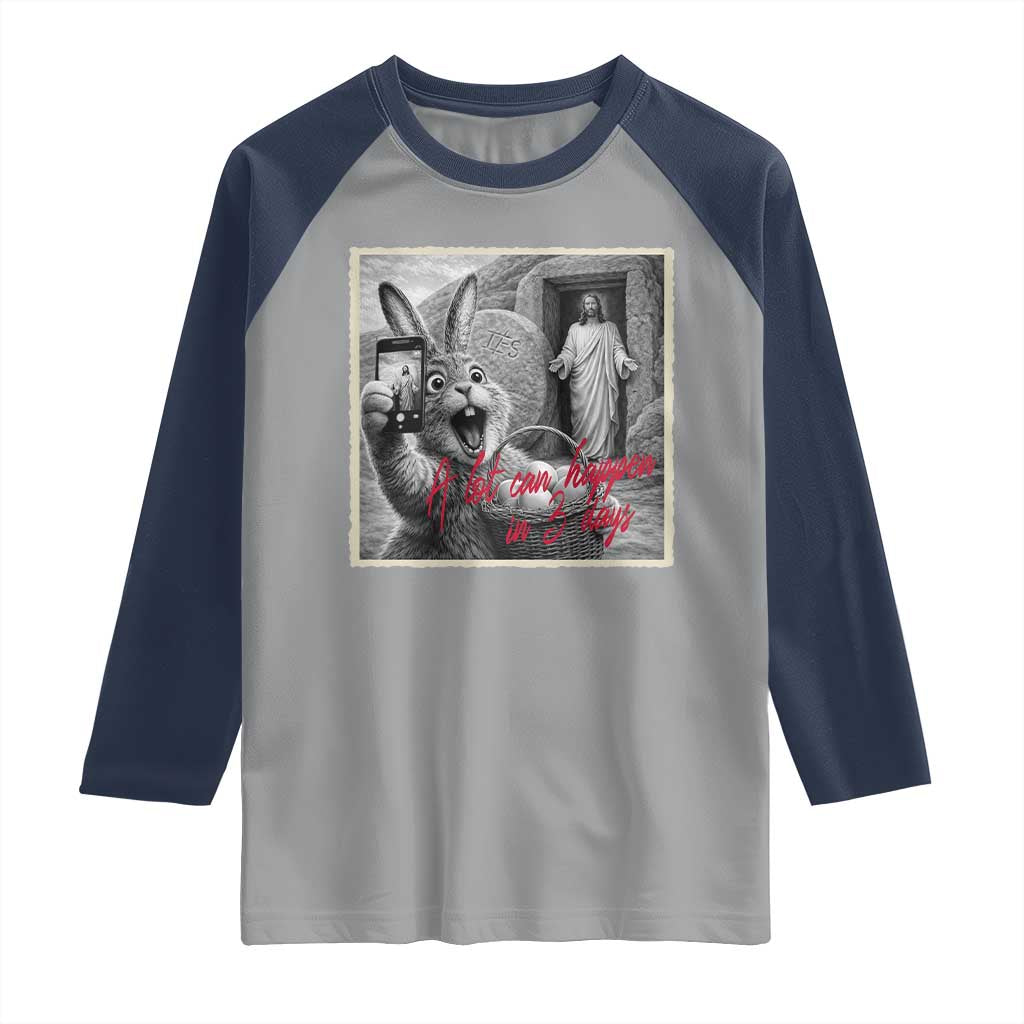 Funny Easter Jesus Raglan Shirt Christian Jesus Come Back Bunny Selfie