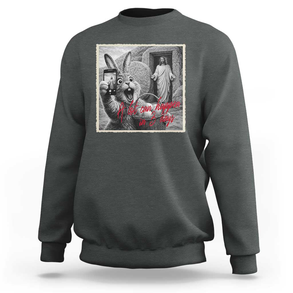 Funny Easter Jesus Sweatshirt Christian Jesus Come Back Bunny Selfie