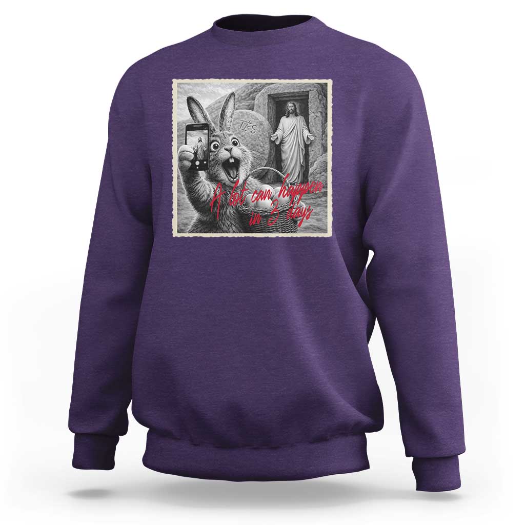 Funny Easter Jesus Sweatshirt Christian Jesus Come Back Bunny Selfie
