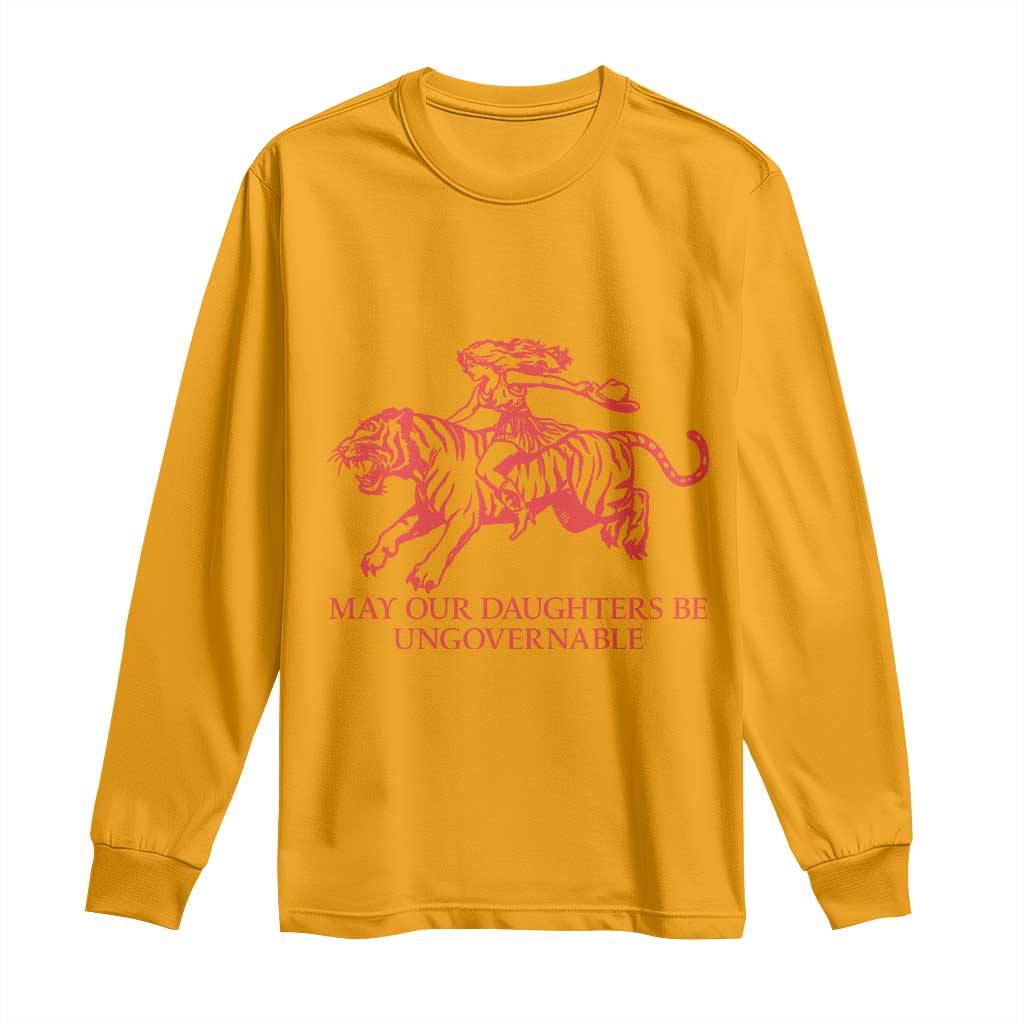 May Our Daughters Be Ungovernable Long Sleeve Shirt Vintage Cowgirl Hell Cat Women Empowerment
