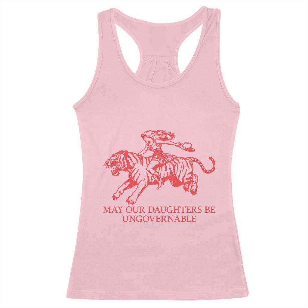 May Our Daughters Be Ungovernable Racerback Tank Top Vintage Cowgirl Hell Cat Women Empowerment