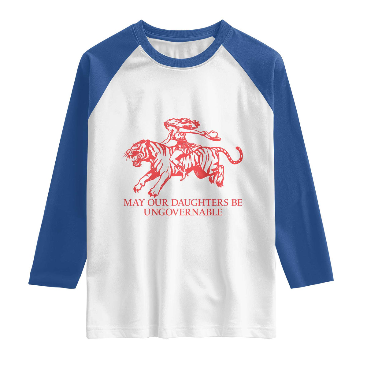 May Our Daughters Be Ungovernable Raglan Shirt Vintage Cowgirl Hell Cat Women Empowerment