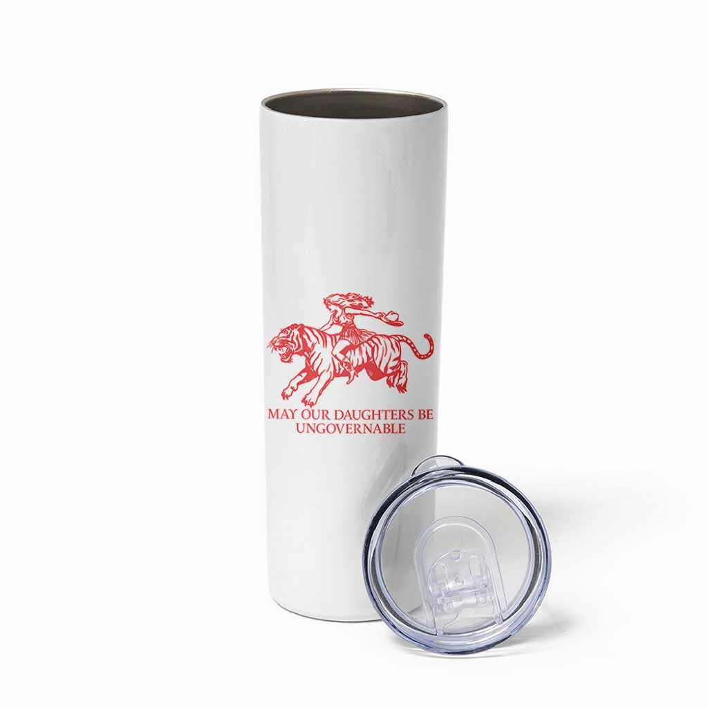May Our Daughters Be Ungovernable Skinny Tumbler Vintage Cowgirl Hell Cat Women Empowerment