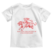 May Our Daughters Be Ungovernable Toddler T Shirt Vintage Cowgirl Hell Cat Women Empowerment