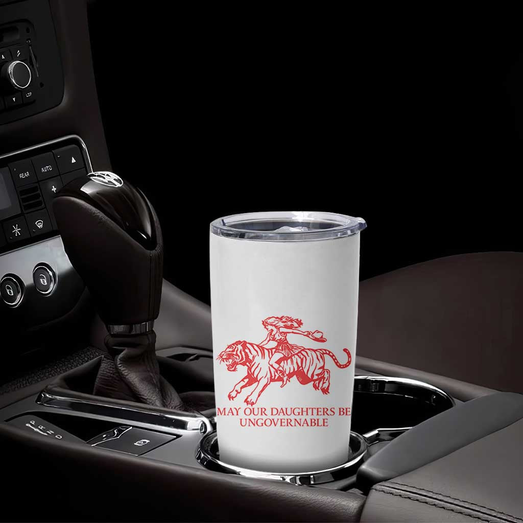 May Our Daughters Be Ungovernable Tumbler Cup Vintage Cowgirl Hell Cat Women Empowerment