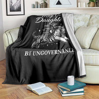 May Our Daughters Be Ungovernable Throw Blanket Cowgirl Western Cowgirl Hell Cat Women's Rights