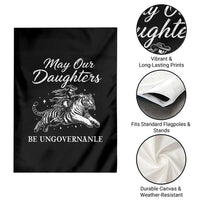 May Our Daughters Be Ungovernable Garden Flag Cowgirl Western Cowgirl Hell Cat Women's Rights