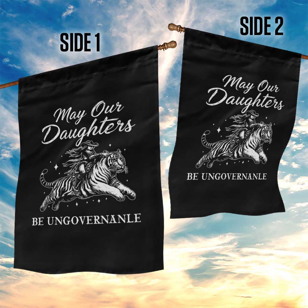 May Our Daughters Be Ungovernable Garden Flag Cowgirl Western Cowgirl Hell Cat Women's Rights