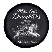May Our Daughters Be Ungovernable Spare Tire Cover Cowgirl Western Cowgirl Hell Cat Women's Rights