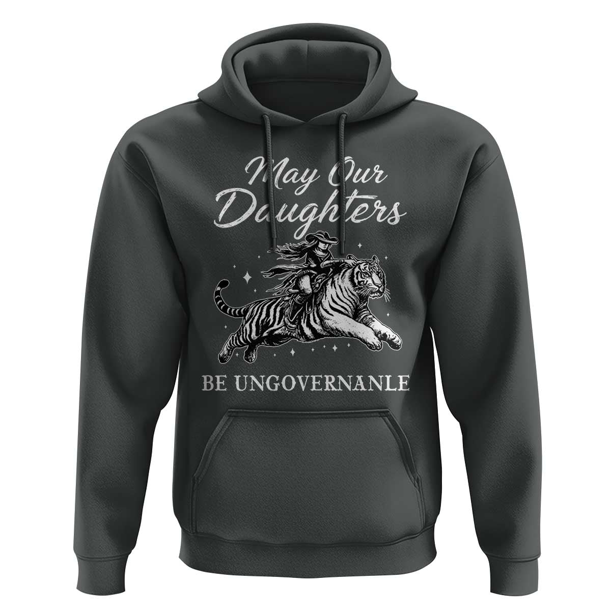 May Our Daughters Be Ungovernable Hoodie Cowgirl Western Cowgirl Hell Cat Women's Rights