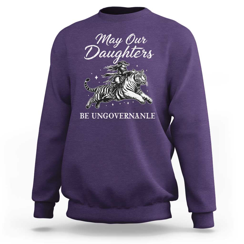 May Our Daughters Be Ungovernable Sweatshirt Cowgirl Western Cowgirl Hell Cat Women's Rights