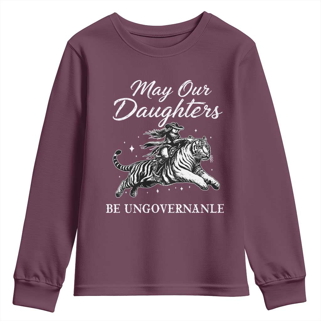 May Our Daughters Be Ungovernable Youth Sweatshirt Cowgirl Western Cowgirl Hell Cat Women's Rights