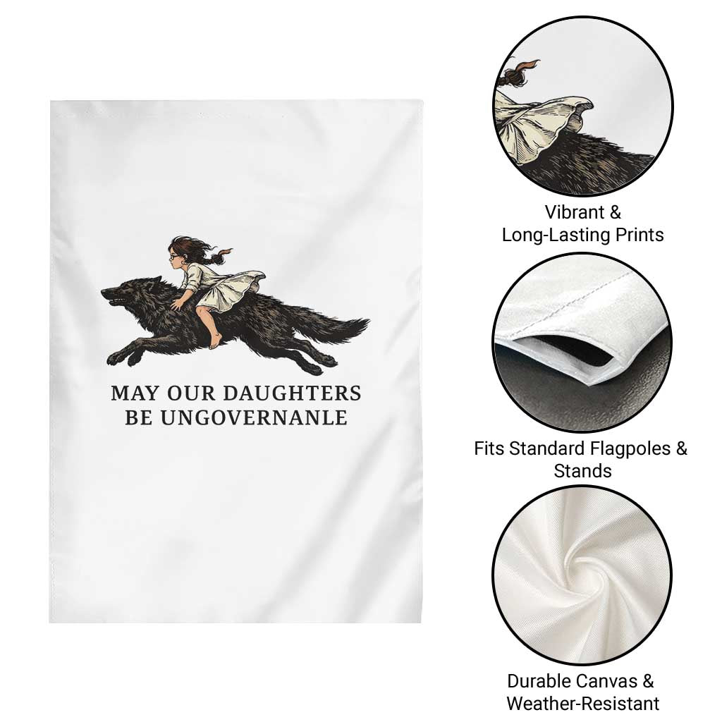 May Our Daughters Be Ungovernable Garden Flag Girl Riding Wolf Activist Feminist Protest