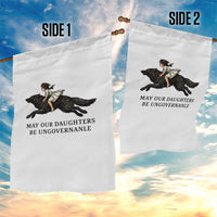 May Our Daughters Be Ungovernable Garden Flag Girl Riding Wolf Activist Feminist Protest