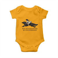 May Our Daughters Be Ungovernable Baby Onesie Girl Riding Wolf Activist Feminist Protest