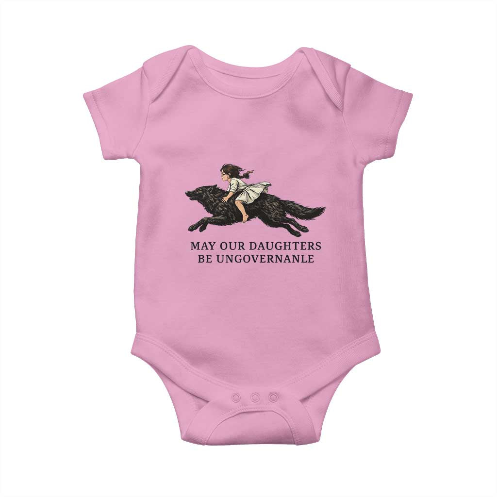 May Our Daughters Be Ungovernable Baby Onesie Girl Riding Wolf Activist Feminist Protest