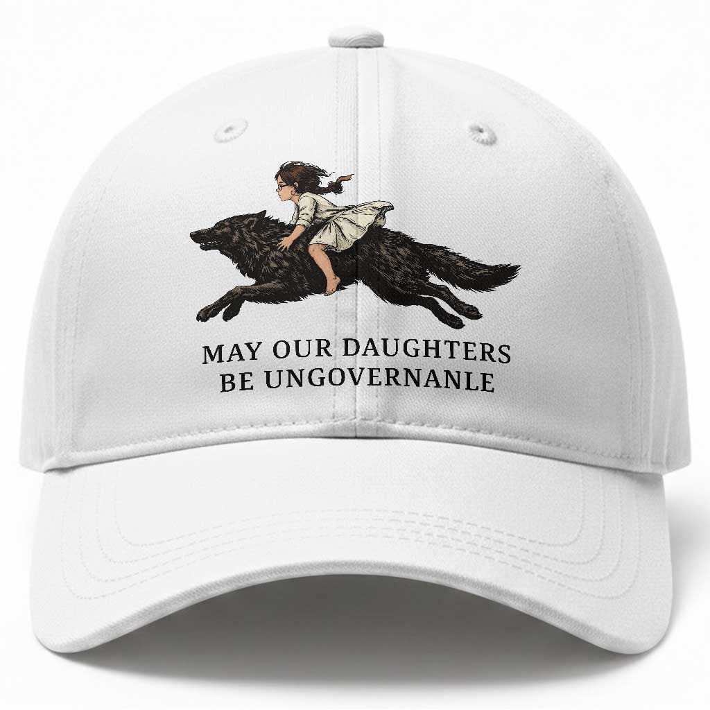 May Our Daughters Be Ungovernable Baseball Cap Girl Riding Wolf Activist Feminist Protest