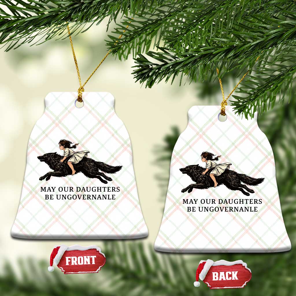 May Our Daughters Be Ungovernable Ceramic Ornament Girl Riding Wolf Activist Feminist Protest