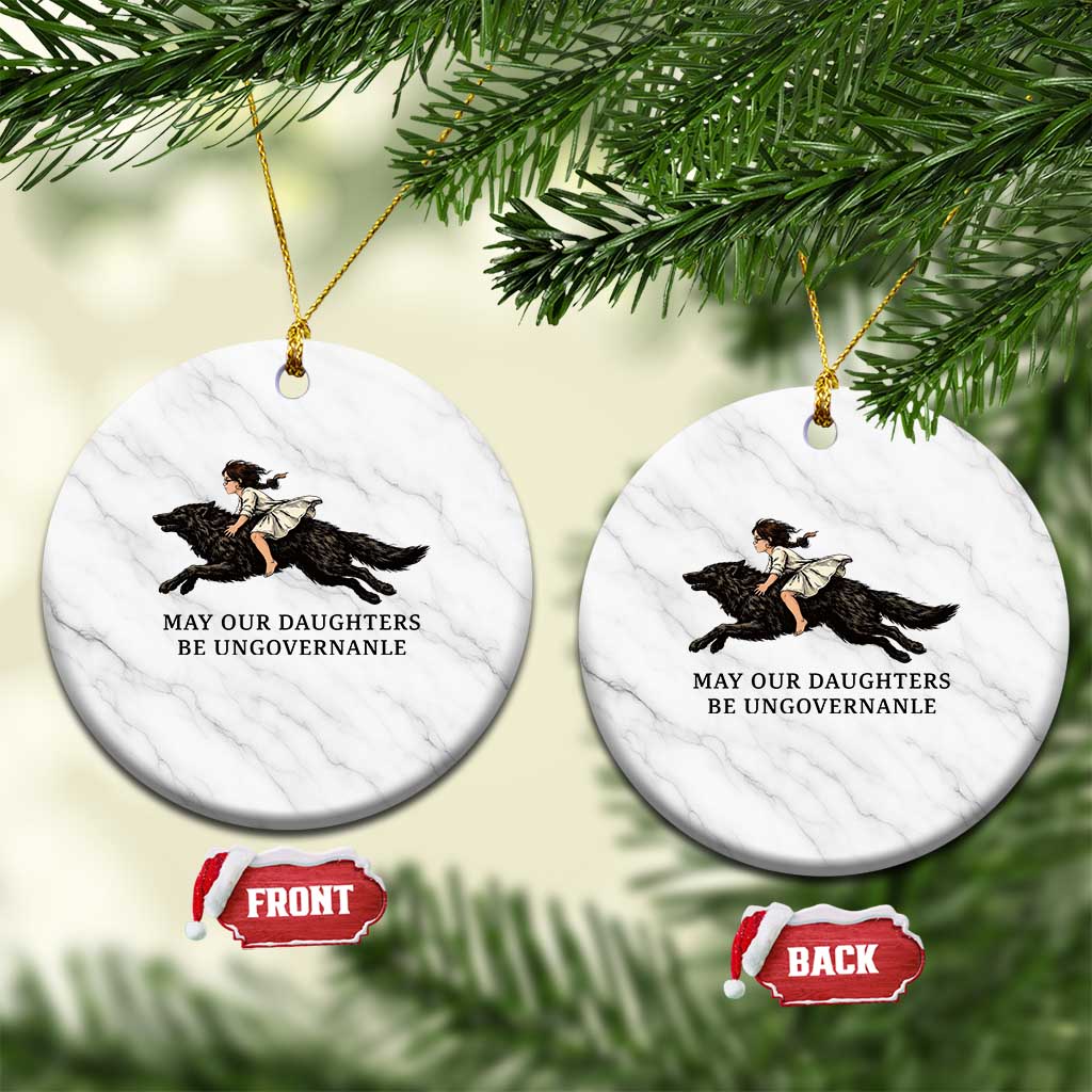 May Our Daughters Be Ungovernable Ceramic Ornament Girl Riding Wolf Activist Feminist Protest