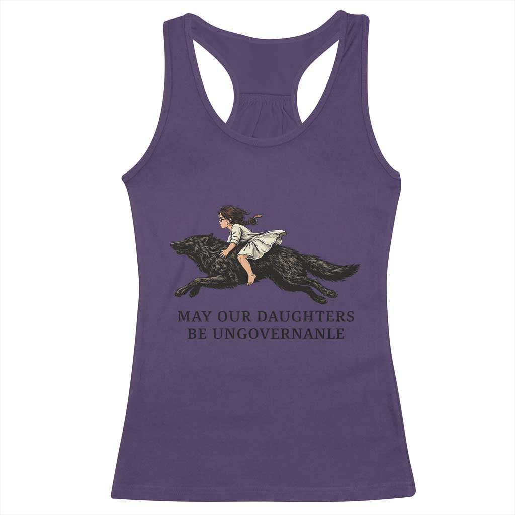May Our Daughters Be Ungovernable Racerback Tank Top Girl Riding Wolf Activist Feminist Protest