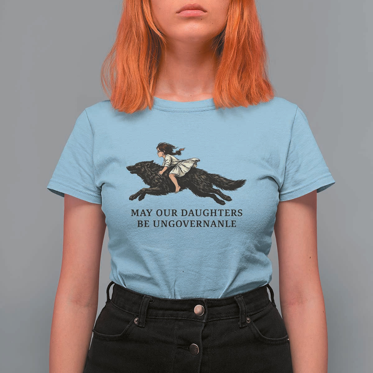 May Our Daughters Be Ungovernable T Shirt For Women Girl Riding Wolf Activist Feminist Protest