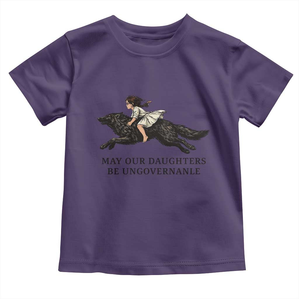 May Our Daughters Be Ungovernable Toddler T Shirt Girl Riding Wolf Activist Feminist Protest