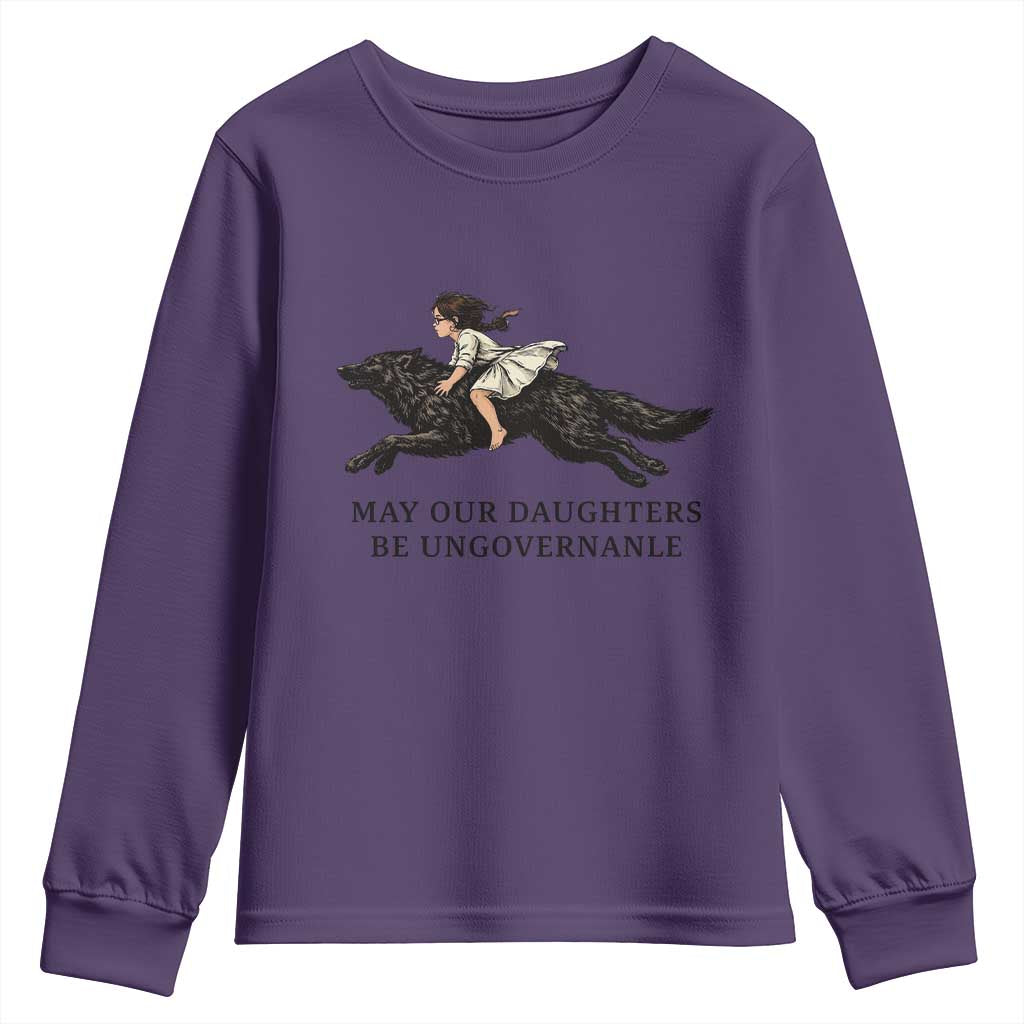 May Our Daughters Be Ungovernable Youth Sweatshirt Girl Riding Wolf Activist Feminist Protest