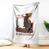 May Our Daughters Be Ungovernable Throw Blanket Retro Cowgirl Western Feminist Protest