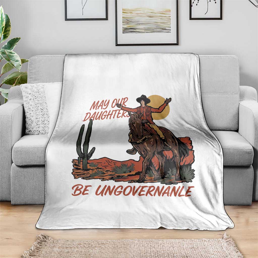 May Our Daughters Be Ungovernable Throw Blanket Retro Cowgirl Western Feminist Protest