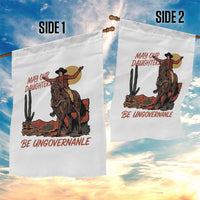 May Our Daughters Be Ungovernable Garden Flag Retro Cowgirl Western Feminist Protest