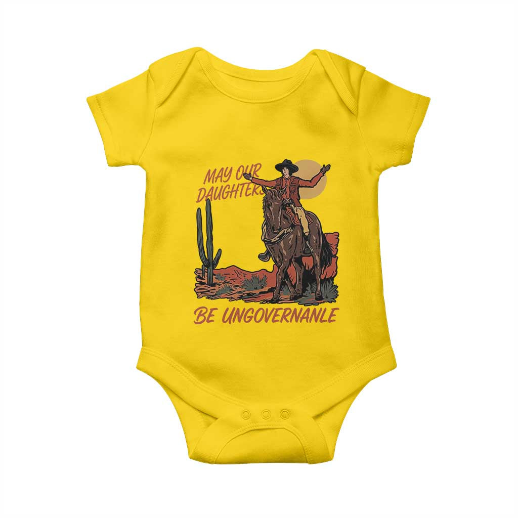 May Our Daughters Be Ungovernable Baby Onesie Retro Cowgirl Western Feminist Protest