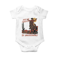 May Our Daughters Be Ungovernable Baby Onesie Retro Cowgirl Western Feminist Protest