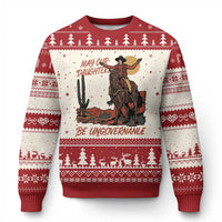 May Our Daughters Be Ungovernable Ugly Christmas Sweater Retro Cowgirl Western Feminist Protest