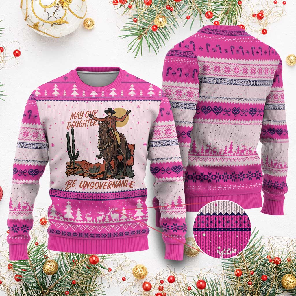 May Our Daughters Be Ungovernable Ugly Christmas Sweater Retro Cowgirl Western Feminist Protest
