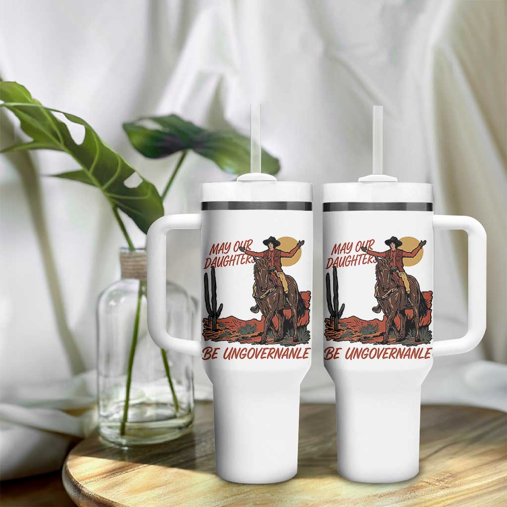 May Our Daughters Be Ungovernable Tumbler With Handle Retro Cowgirl Western Feminist Protest