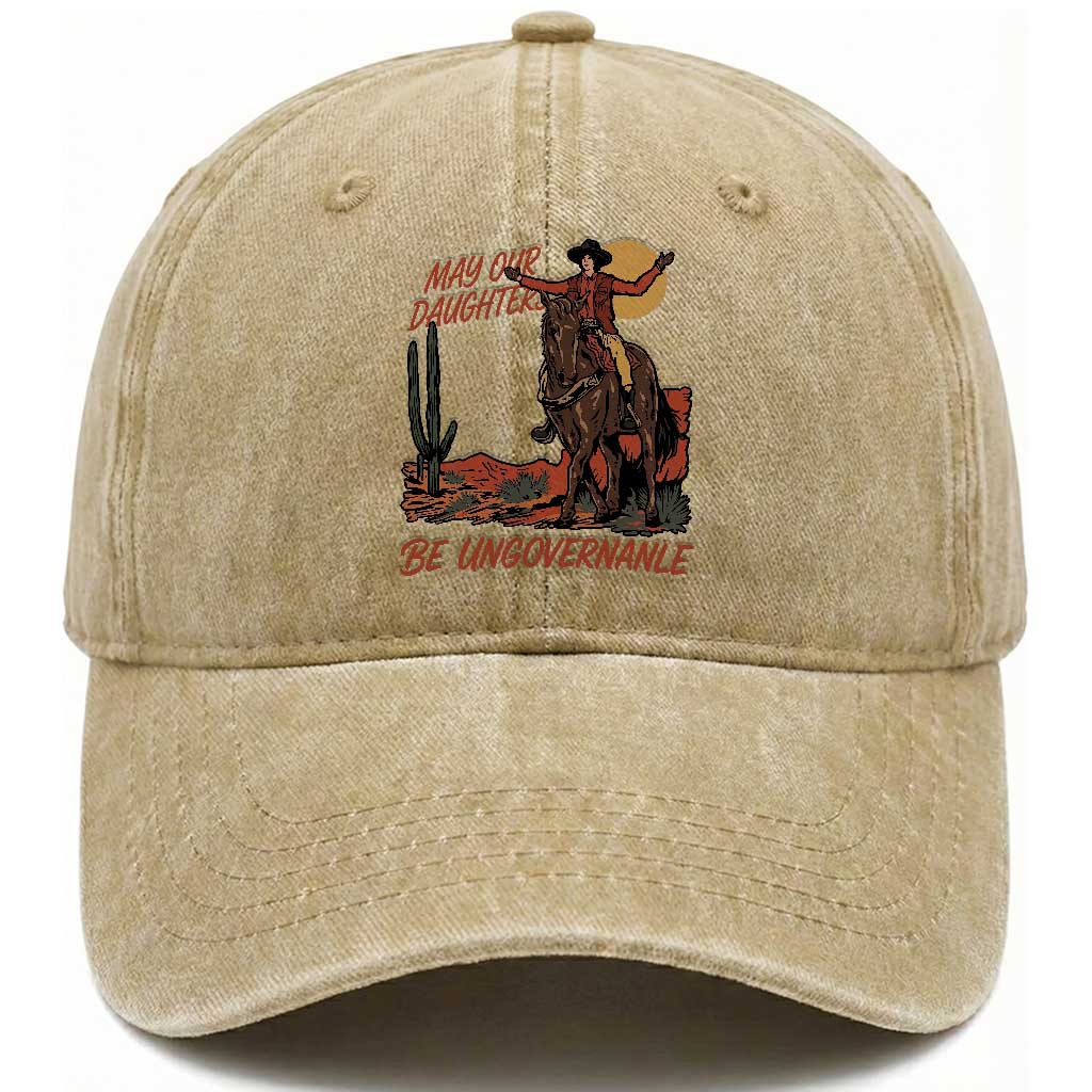 May Our Daughters Be Ungovernable Washed Cotton Baseball Cap Retro Cowgirl Western Feminist Protest